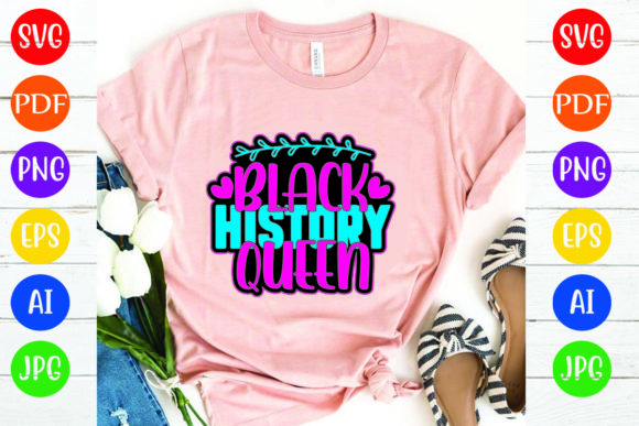 Black History Queen Graphics & T-Shirt Designs