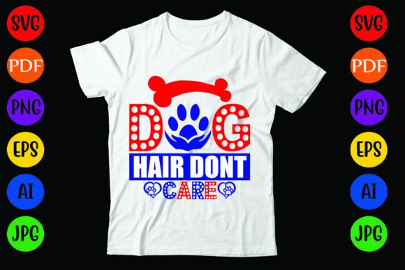 Dog Hair Dont Care