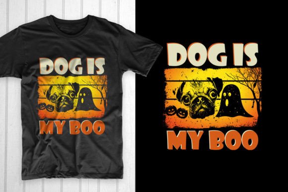Dog is My Boo Halloween Dog: Graphics & T-Shirt Designs