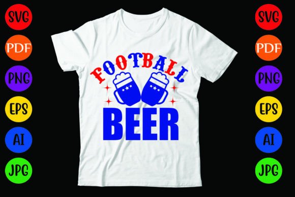 Football Beer Graphics for T-Shirt Designs
