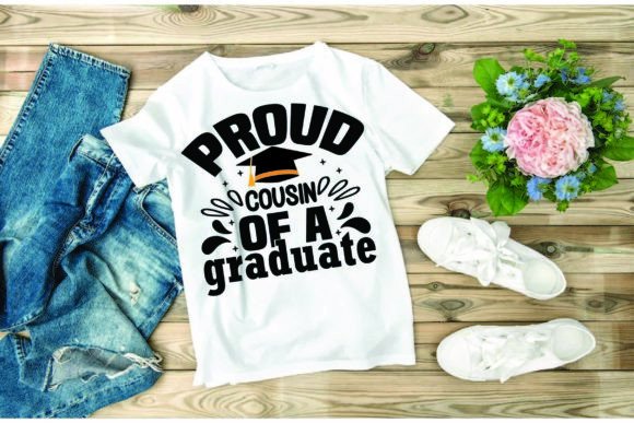 Graduation SVG Design: Proud Cousin of a Graduate Graphics