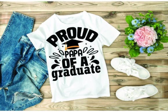 Graduation SVG Design: Proud Papa Graphics for T-Shirt Designs