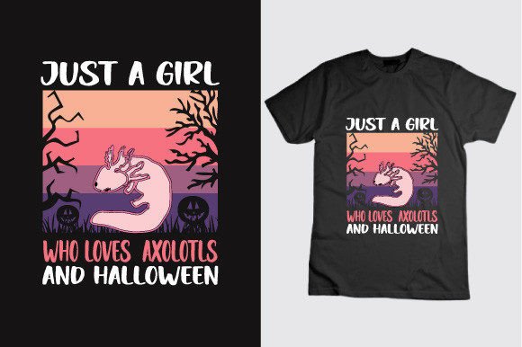 Just a Girl Who Loves Axolotls Halloween Graphics