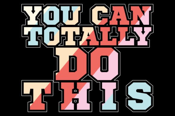 Motivational Quotes T-shirt Design SVG