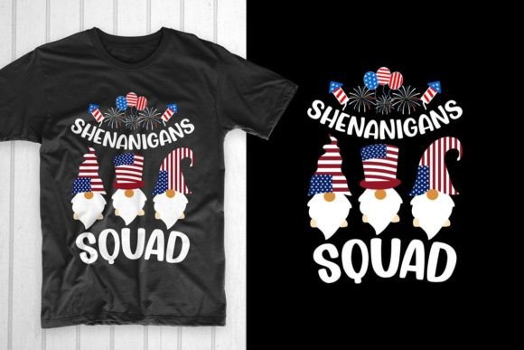 Shenanigans Squad 4th of July Graphics & T-Shirt Designs